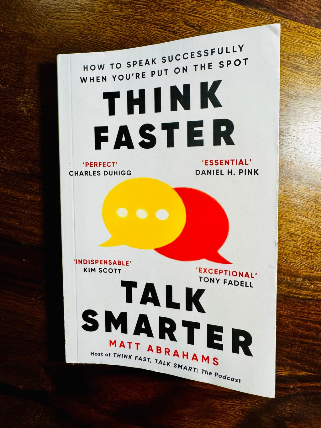 Book Review: Think Faster, Talk Smarter by Matt&nbsp;Abrahams